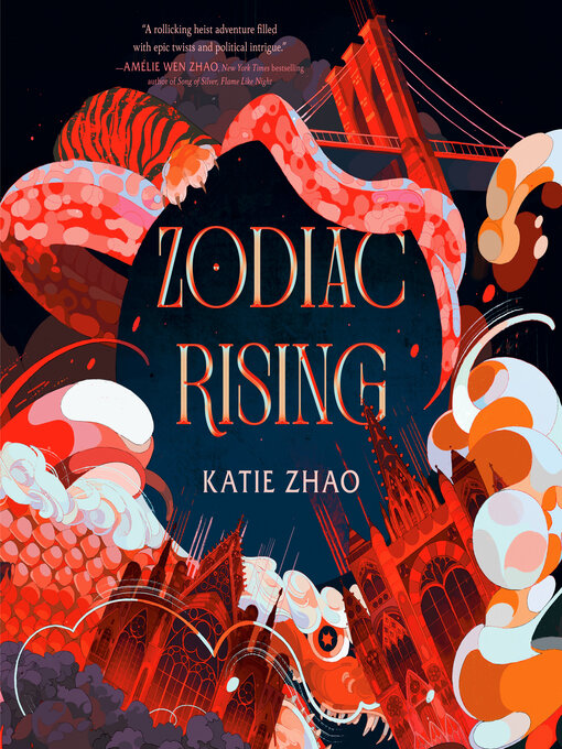 Title details for Zodiac Rising by Katie Zhao - Wait list